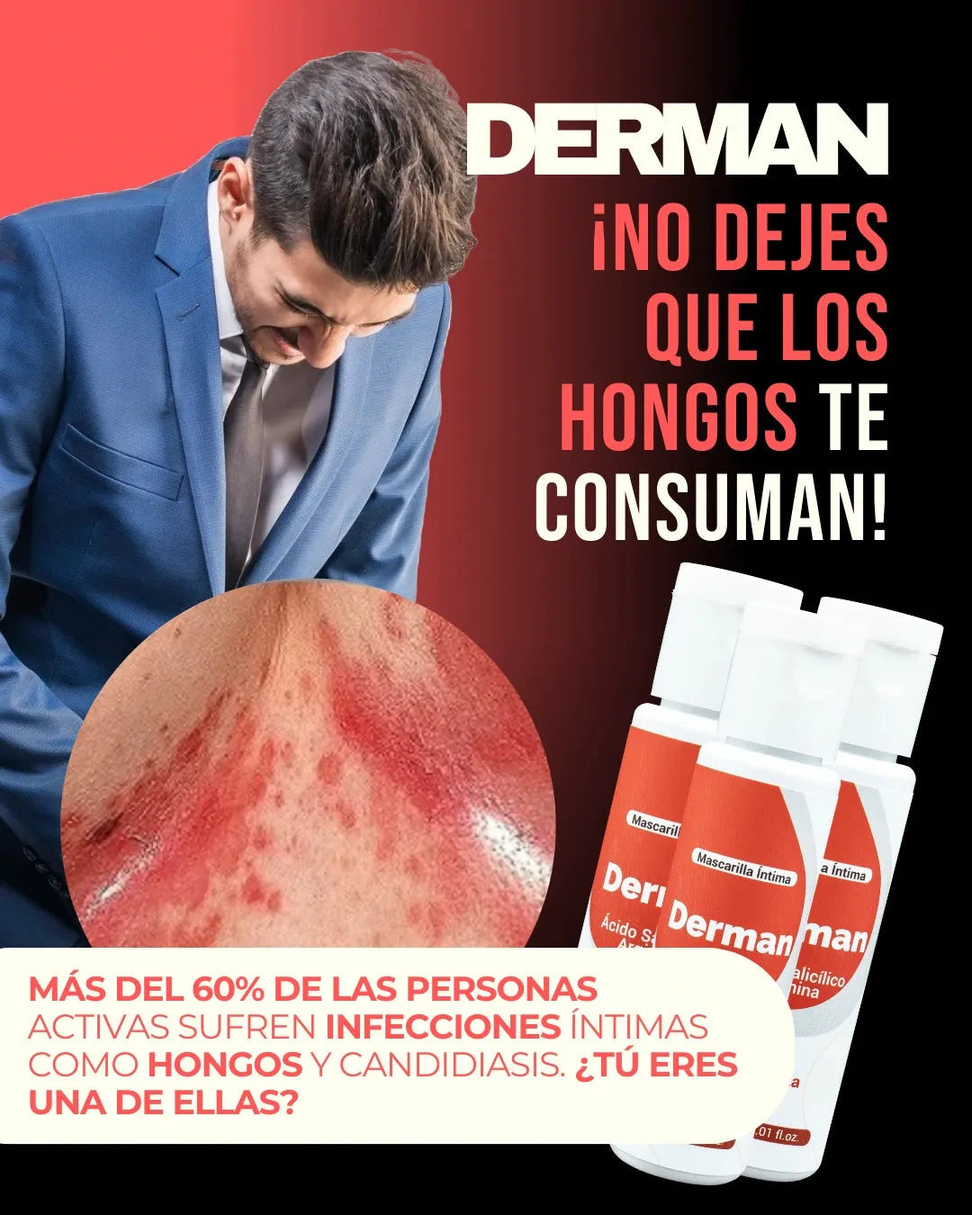 DERMAN® Recupera la frescura y el cuidado que mereces